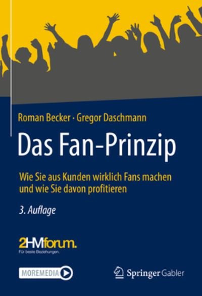 Das Fan Prinzip - Becker - Bücher -  - 9783658358914 - 2. September 2022