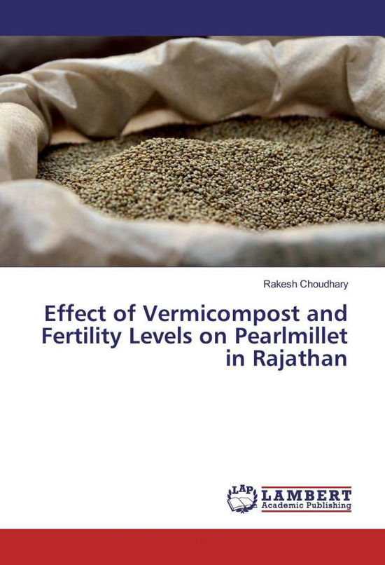 Cover for Choudhary · Effect of Vermicompost and Fe (Book)