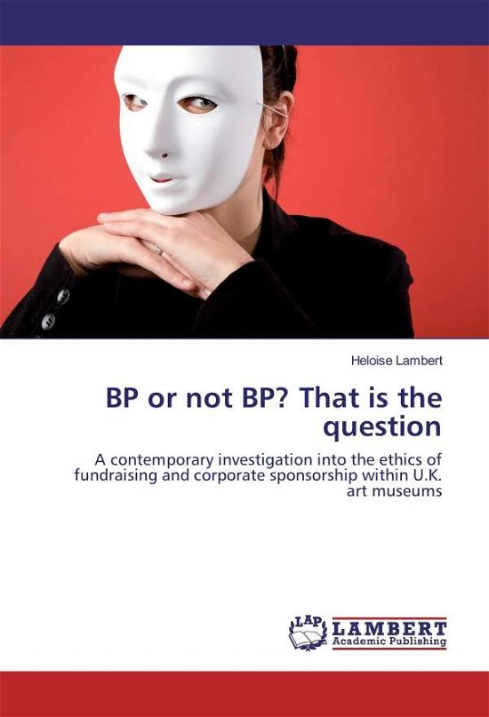 BP or not BP? That is the quest - Lambert - Bøker -  - 9783659971914 - 