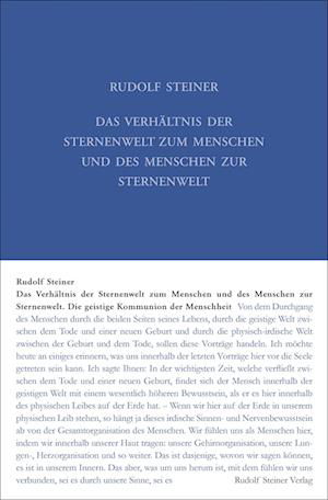 Cover for Rudolf Steiner · Das Verhältnis der Sternenwelt zum Menschen und des Menschen zur Sternenwelt (Gebundenes Buch) (2022)