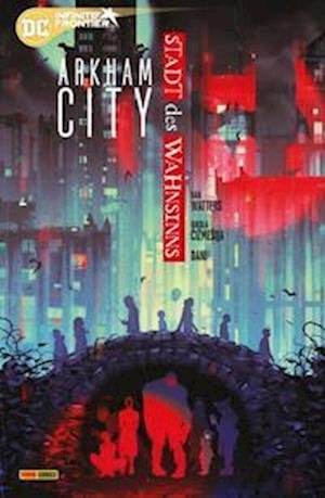 Cover for Dan Watters · Arkham City: Stadt des Wahnsinns (Bog) (2022)