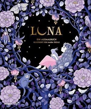 Cover for Maria Trolle · Luna - Ein Ausmalbuch (Paperback Bog) (2022)