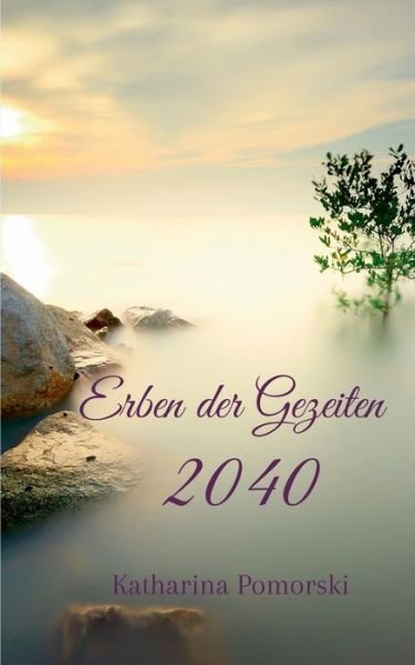 Cover for Pomorski · Erben der Gezeiten (Buch) (2019)