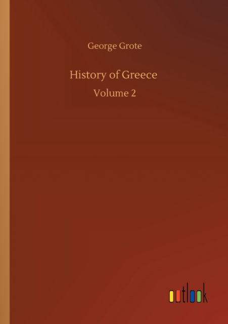 Cover for George Grote · History of Greece: Volume 2 (Paperback Book) (2020)