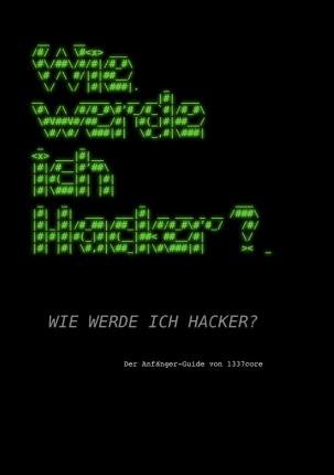 Cover for Core · Wie werde ich Hacker? (Book)