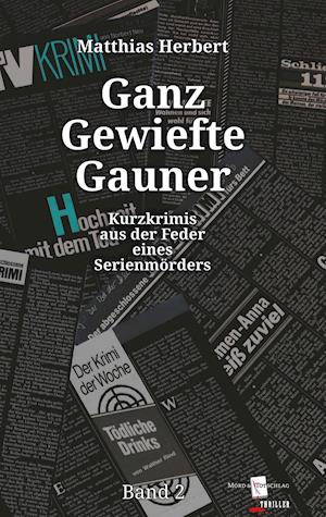 Cover for Matthias Herbert · Ganz Gewiefte Gauner (Book) (2021)