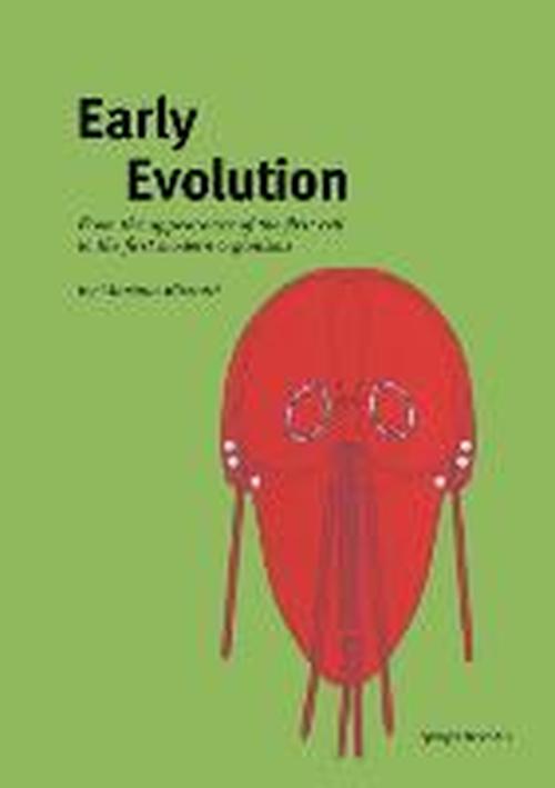 Cover for Martino Rizzotti · Early Evolution: From the appearance of the first cell to the first modern organisms (Paperback Book) [2000 edition] (2000)