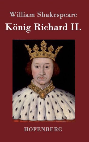 Cover for William Shakespeare · Konig Richard Ii. (Hardcover Book) (2015)