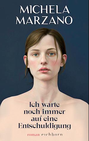 Cover for Michela Marzano · Ich warte noch immer auf eine Entschuldigung (Book) (2024)