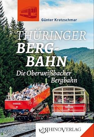 Günter Kretzschmar · Thüringer Bergbahn (Buch) (2022)