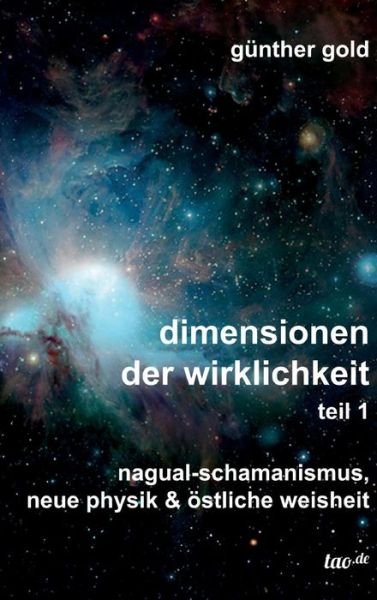 Cover for Gold · Dimensionen Der Wirklichkeit - Tei (Bok) (2017)