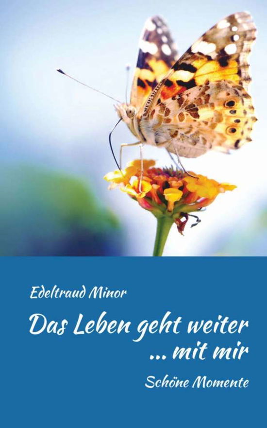 Cover for Minor · Das Leben geht weiter ... mit mir (Book)