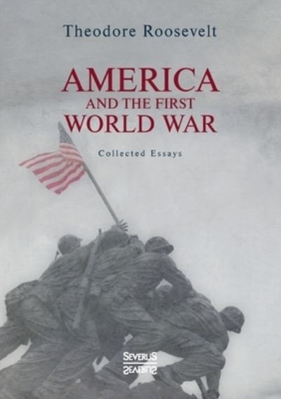 Cover for Roosevelt · America and the First World W (Bog) (2021)