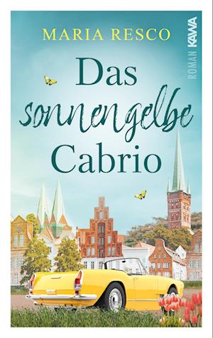 Das sonnengelbe Cabrio - Maria Resco - Books - Kampenwand - 9783986600914 - October 18, 2022