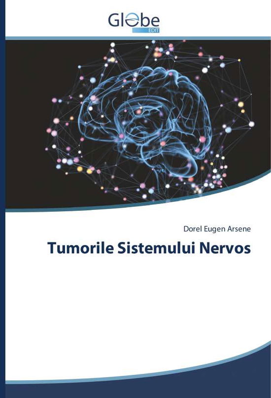 Cover for Arsene · Tumorile Sistemului Nervos (Book)