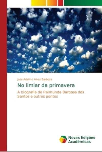 Cover for Barbosa · No limiar da primavera (Book) (2018)