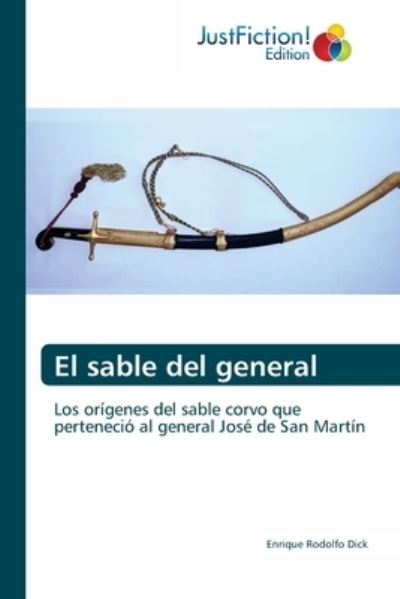 El sable del general - Dick - Other -  - 9786200495914 - January 20, 2021