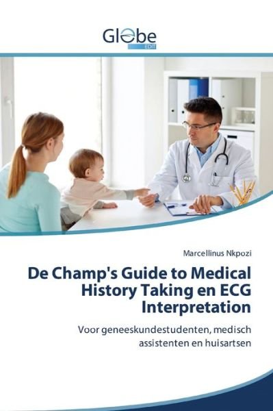 Cover for Nkpozi · De Champ's Guide to Medical Hist (Buch) (2020)