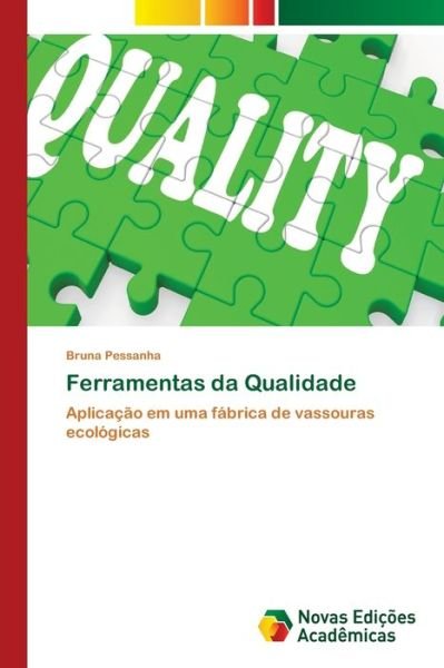 Cover for Pessanha · Ferramentas da Qualidade (Book) (2018)