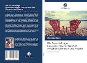 Cover for Ngome · Die Bakassi-Frage Ein eingefroren (Book)
