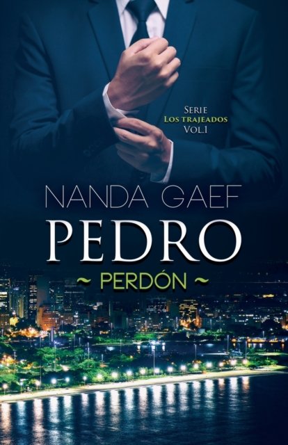 Cover for Amazon Digital Services LLC - Kdp · Pedro - Perdón (Pocketbok) (2018)