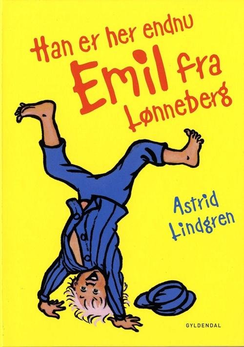 Emil fra Lønneberg - Klassikerne: Han er her endnu - Emil fra Lønneberg - Astrid Lindgren - Libros - Gyldendal - 9788702072914 - 25 de septiembre de 2008