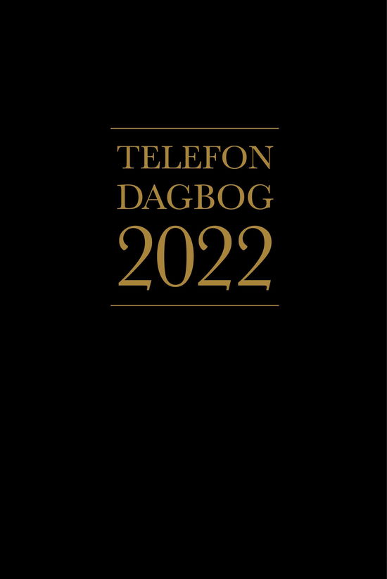 Telefondagbog 2022 - Lindhardt og Ringhof - Bücher - Lindhardt og Ringhof - 9788711995914 - 1. September 2021