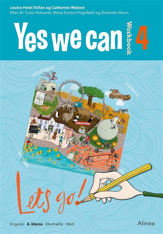Yes we can: Yes we can 4, My Workbook - Catherine Watson; Louise Holst Tollan - Bøger - Alinea - 9788723536914 - 8. april 2019