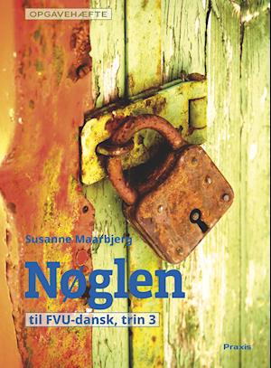 Cover for Susanne Frost Maarbjerg · Nøglen: Nøglen 3, opgavehæfte (Sewn Spine Book) [1er édition] (2021)