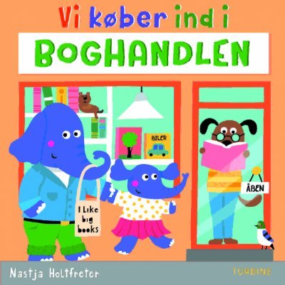 Cover for Nastja Holtfreter · Vi køber ind i boghandlen (Pappbok) [1. utgave] (2020)