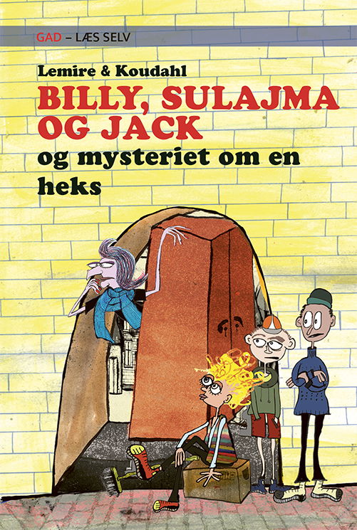 Cover for Sabine Lemire · GAD - Læs selv: Læs selv: Billy, Sulajma og Jack og mysteriet om en heks (Bound Book) [1er édition] (2021)