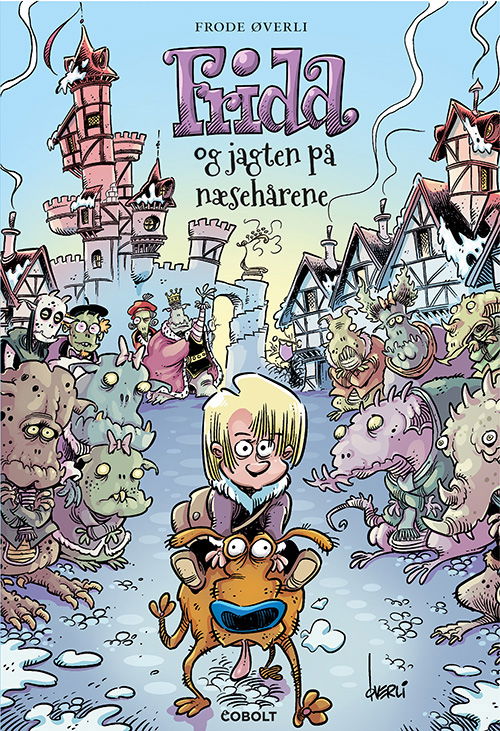 Cover for Frode Øverli · Frida og jagten på næsehårene (Innbunden bok) [1. utgave] (2024)