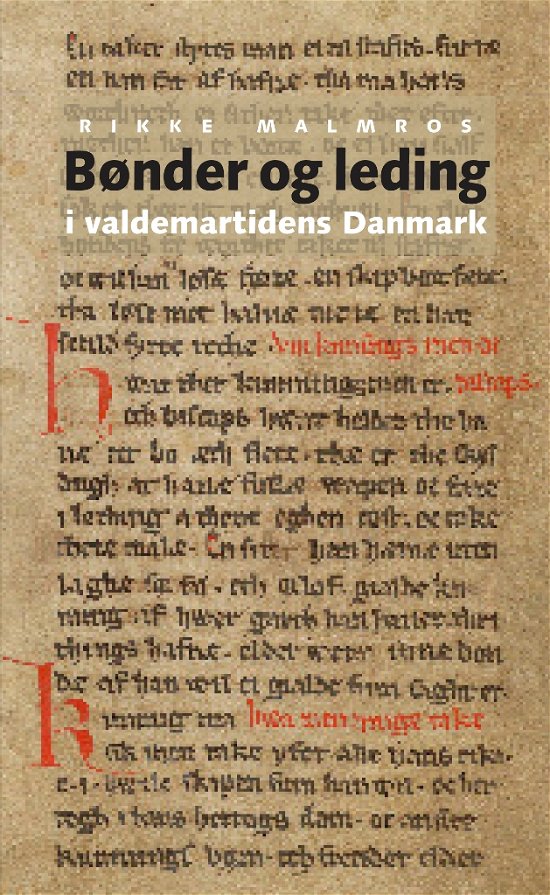 Cover for Rikke Malmros · Bønder og leding i valdemartidens Danmark (Bound Book) [1.º edición] (2019)
