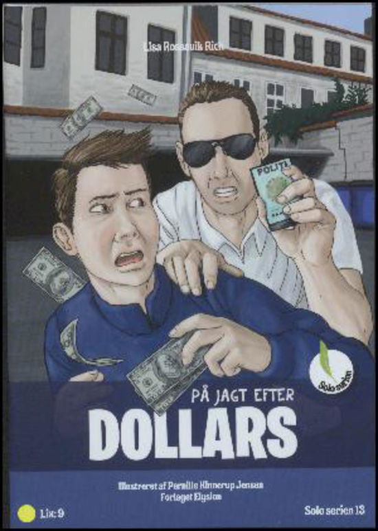 Cover for Lisa Rossavik Rich · Solo serien 6: På jagt efter dollars (Sewn Spine Book) [1st edition] (2014)