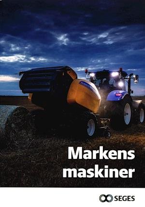 Cover for Hans Kristian Kristensen, Gunnar Schmidt, Henning Sjørslev Lyngvig · Markens maskiner (Paperback Book) [7. Painos] (2020)