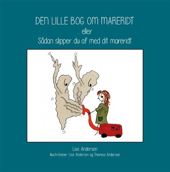 Den lille bog om mareridt - Lise Andersen - Livros - Trykværket - 9788793063914 - 5 de janeiro de 2018