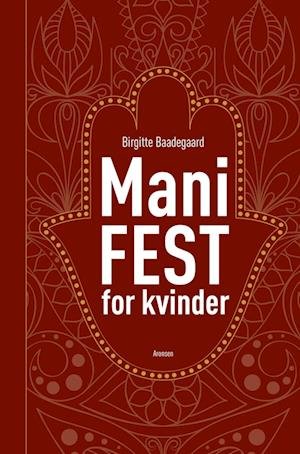 Cover for Birgitte Baadegaard · ManiFEST for kvinder (Paperback Book) [2. Painos] (2024)