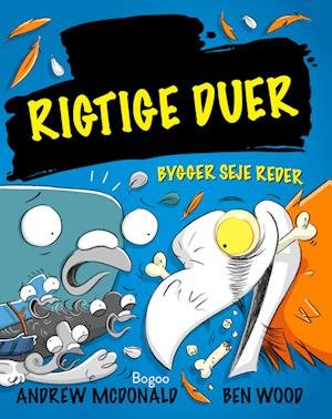Cover for Andrew McDonald · Rigtige duer bygger seje reder (Hardcover Book) [1. wydanie] (2023)