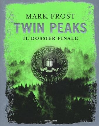 Cover for Mark Frost · Twin Peaks. Il Dossier Finale (CD)