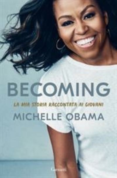 Cover for Michelle Obama · Becoming. La Mia Storia Raccontata Ai Giovani (DVD)