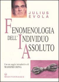 Cover for Julius Evola · Fenomenologia Dell'individuo Assoluto (Book)