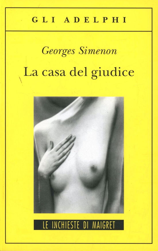 Cover for Georges Simenon · La Casa Del Giudice (Book)