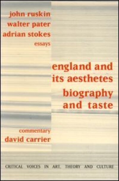 Cover for David Carrier · England and its Aesthetes: Biography and Taste - Critical Voices in Art, Theory and Culture (Paperback Book) (1997)