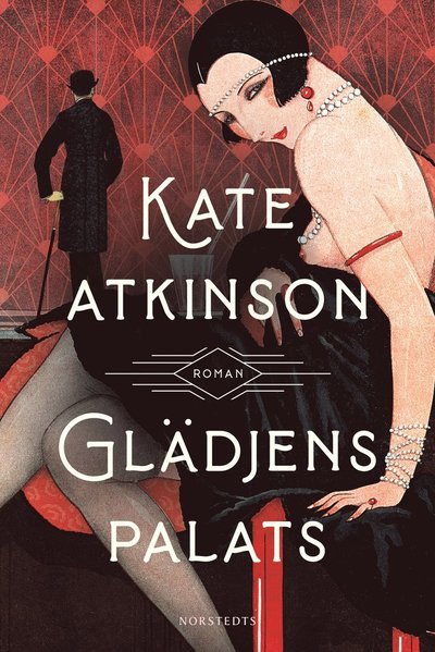 Cover for Kate Atkinson · Glädjens palats (Inbunden Bok) (2024)