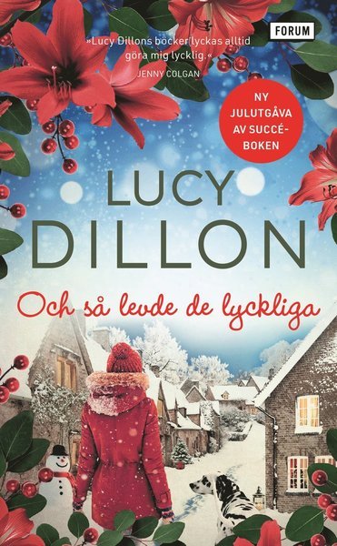 Cover for Lucy Dillon · Och så levde de lyckliga (Paperback Book) (2020)
