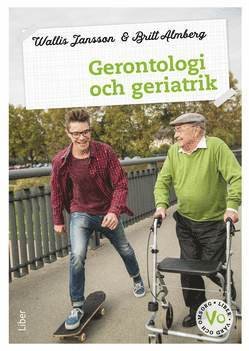 Cover for Wallis Jansson · Gerontologi och geriatrik Fakta och uppgifter (Buch) (2022)