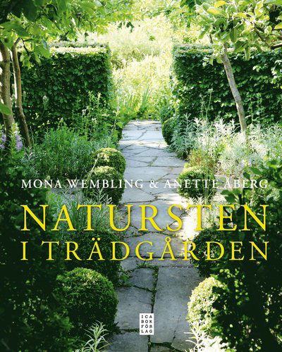 Cover for Mona Wembling · Natursten i trädgården (Bound Book) (2012)