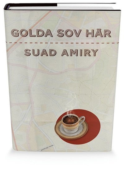 Cover for Suad Amiry · Golda sov här (Innbunden bok) (2016)