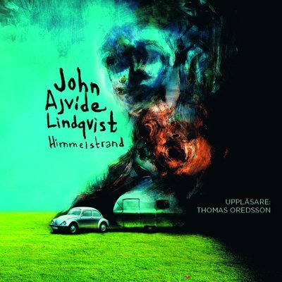 Cover for John Ajvide Lindqvist · Platserna: Himmelstrand (MP3-CD) (2014)