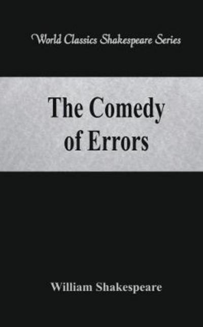 Cover for William Shakespeare · The Comedy of Errors (Paperback Book) (2017)